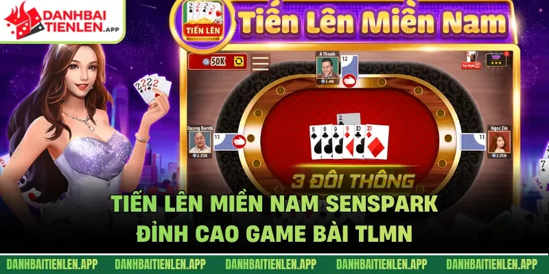 Tiến lên Senspark